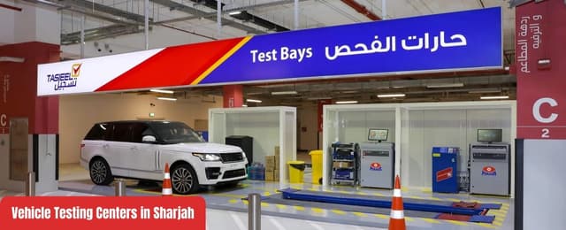 blog_cities/RTA-Approved-Vehicle-Testing-Centers-in-Sharjah-1.jpg