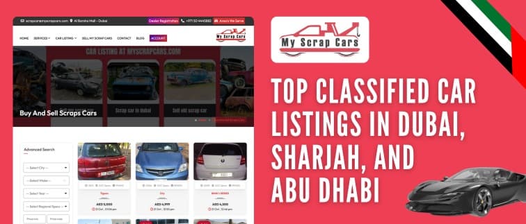 https://api.myscrapcars.com/blogs/Top-classified-car-listings-in-dubai-sharjah-and-abu-dhabi.jpg
